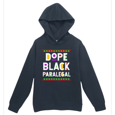 Dope Black Paralegal African American Job Proud Profession Urban Pullover Hoodie