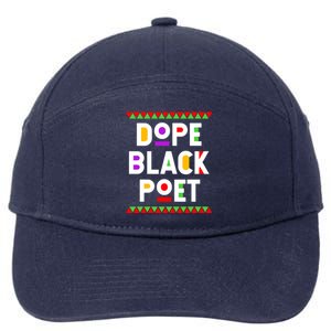 Dope Black Poet African American Job Proud Profession Meaningful Gift 7-Panel Snapback Hat