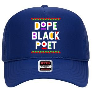 Dope Black Poet African American Job Proud Profession Meaningful Gift High Crown Mesh Back Trucker Hat