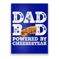 Dad Bod Powered By Cheesesteak Father Figure Graphic Cool Gift Poster
