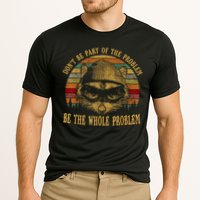 Dont Be Part Of The Problem Be The Whole Problem Funny Saying Performance Shirt