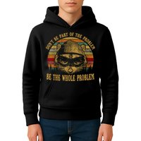 Dont Be Part Of The Problem Be The Whole Problem Funny Saying Kids Hoodie