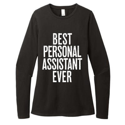 Distressed Best Personal Assistant Ever Womens CVC Long Sleeve Shirt