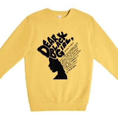 Dear Black  Poem Quote Afro African Black History Month Premium Crewneck Sweatshirt