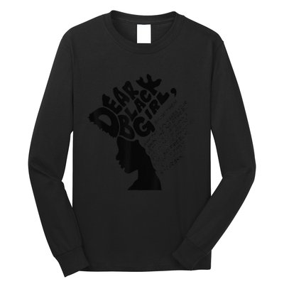 Dear Black  Poem Quote Afro African Black History Month Long Sleeve Shirt