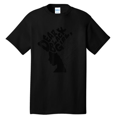 Dear Black  Poem Quote Afro African Black History Month Tall T-Shirt