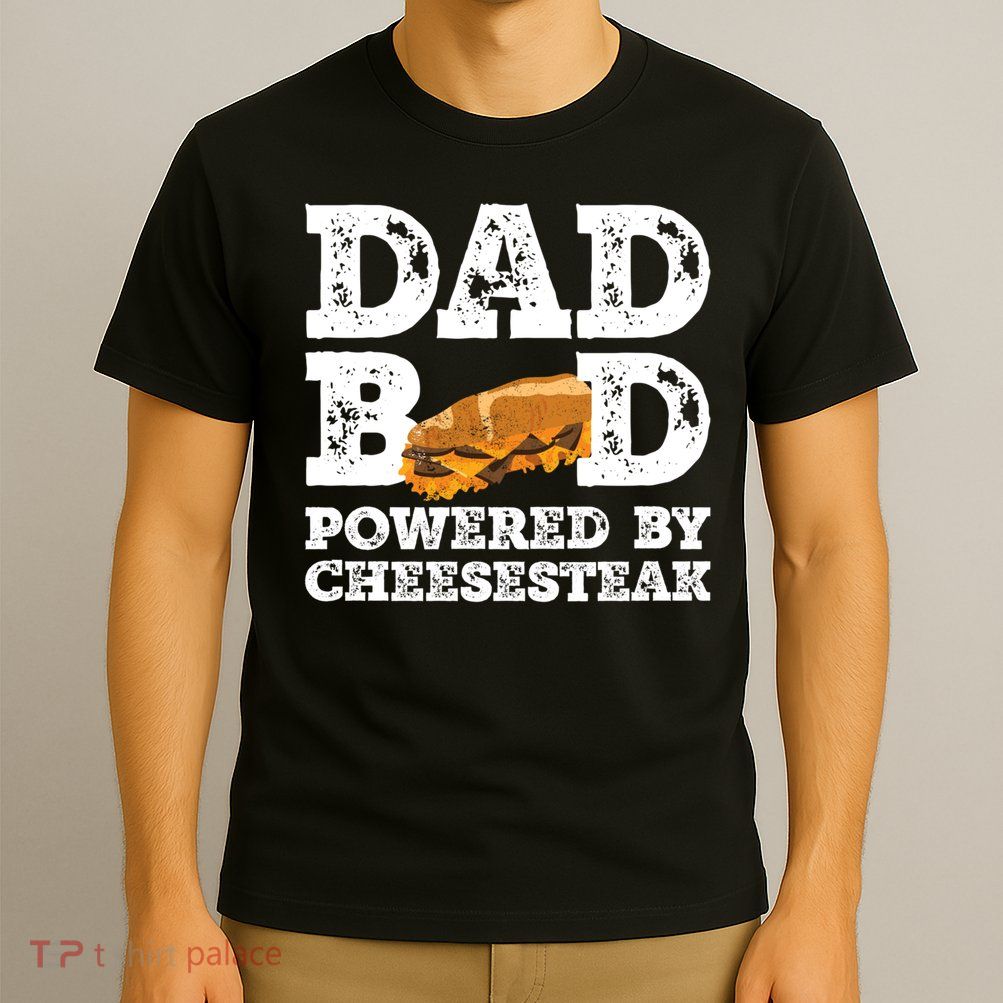 Dad Bod Powered By Cheesesteak Vintage T-Shirt