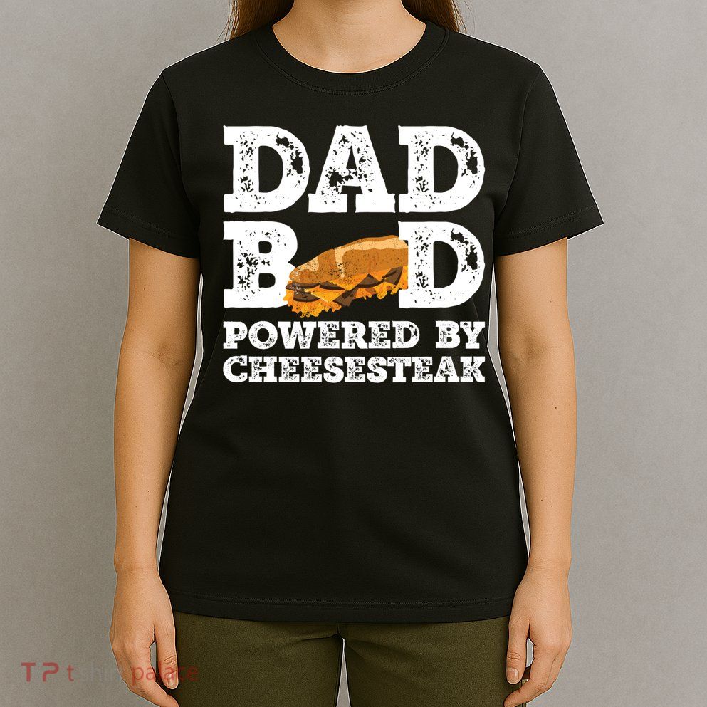Dad Bod Powered By Cheesesteak Vintage T-Shirt