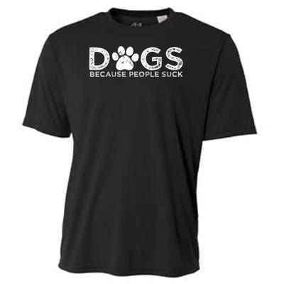 Dogs Because People Suck Cooling Performance Crew T-Shirt