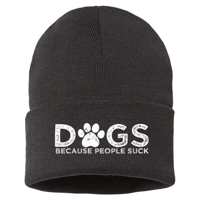 Dogs Because People Suck Sustainable Knit Beanie