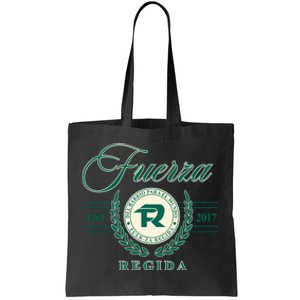 Del Barrio Para El Mundo Fuerza Regida Tote Bag