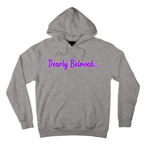 Dearly Beloved Purple 80s Retro Concert 1980S Tall Hoodie