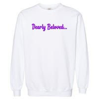 Dearly Beloved Purple 80s Retro Concert 1980S Garment-Dyed Sweatshirt