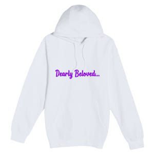 Dearly Beloved Purple 80s Retro Concert 1980S Premium Pullover Hoodie