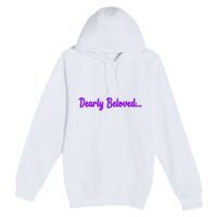 Dearly Beloved Purple 80s Retro Concert 1980S Premium Pullover Hoodie