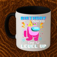 Disstressed Birthday Princess Among With Us Time To Level Up Mug