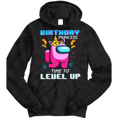Disstressed Birthday Princess Among With Us Time To Level Up Tie Dye Hoodie