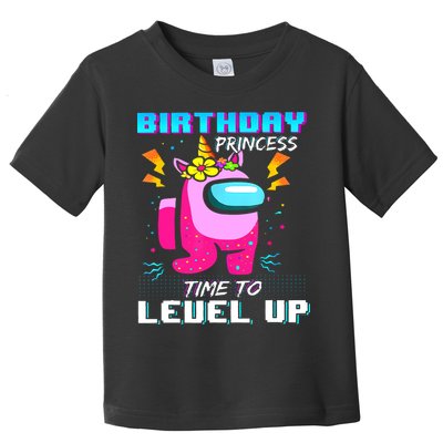Disstressed Birthday Princess Among With Us Time To Level Up Toddler T-Shirt