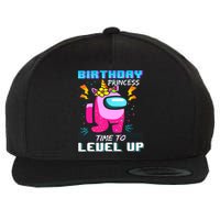 Disstressed Birthday Princess Among With Us Time To Level Up Wool Snapback Cap