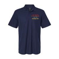 Don't Be Part Of The Problem, Be The Entire Problem Softstyle Adult Sport Polo