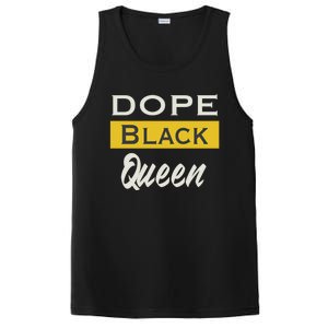 Dope Black Queen Great Gift Mother's Day Dope Black Mom Gift PosiCharge Competitor Tank