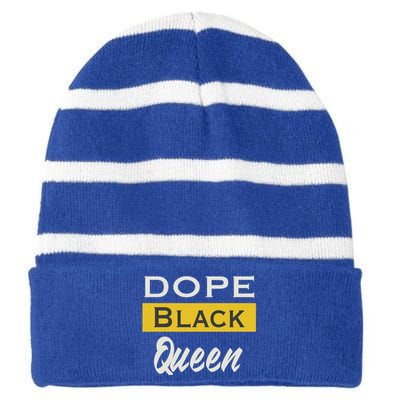 Dope Black Queen Great Gift Mother's Day Dope Black Mom Gift Striped Beanie with Solid Band