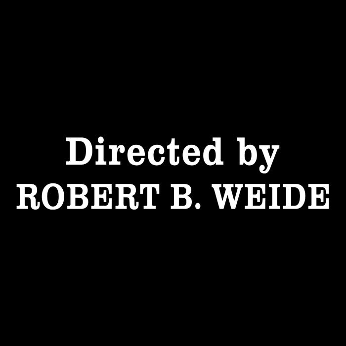 Directed By Robert Weide Meme Funny Geek Bloopers Sweatshirt