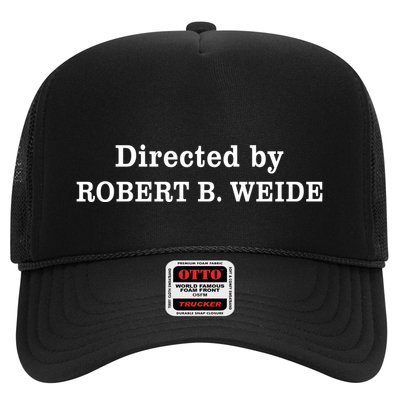 Directed By Robert Weide Meme Funny Geek Bloopers Trucker Hat