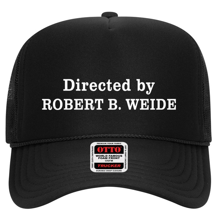 Directed By Robert Weide Meme Funny Geek Bloopers Trucker Hat