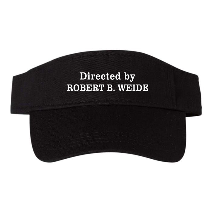 Directed By Robert Weide Meme Funny Geek Bloopers Visor
