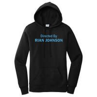 Directed By Rian Johnson Women's Pullover Hoodie