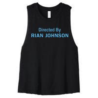 Directed By Rian Johnson Women's Racerback Cropped Tank