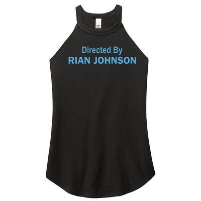 Directed By Rian Johnson Women’s Perfect Tri Rocker Tank