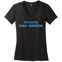 Directed By Rian Johnson Women's V-Neck T-Shirt