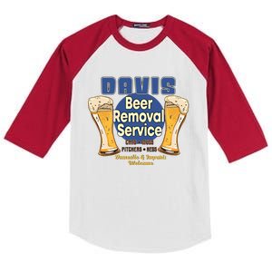 Davis Beer Removal Service Funny Party Ing Gift Kids Colorblock Raglan Jersey