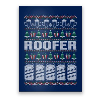 Drinking Beer Roofer Ugly Christmas Poster