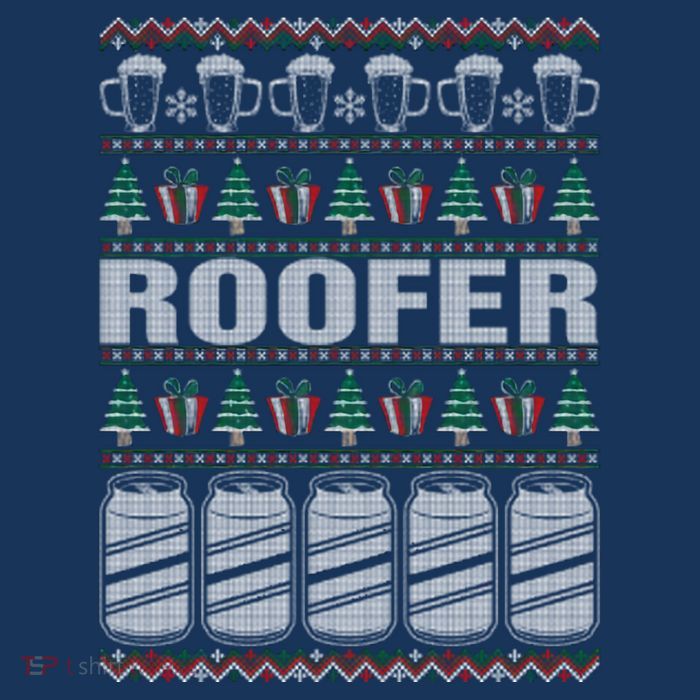 Drinking Beer Roofer Ugly Christmas Poster