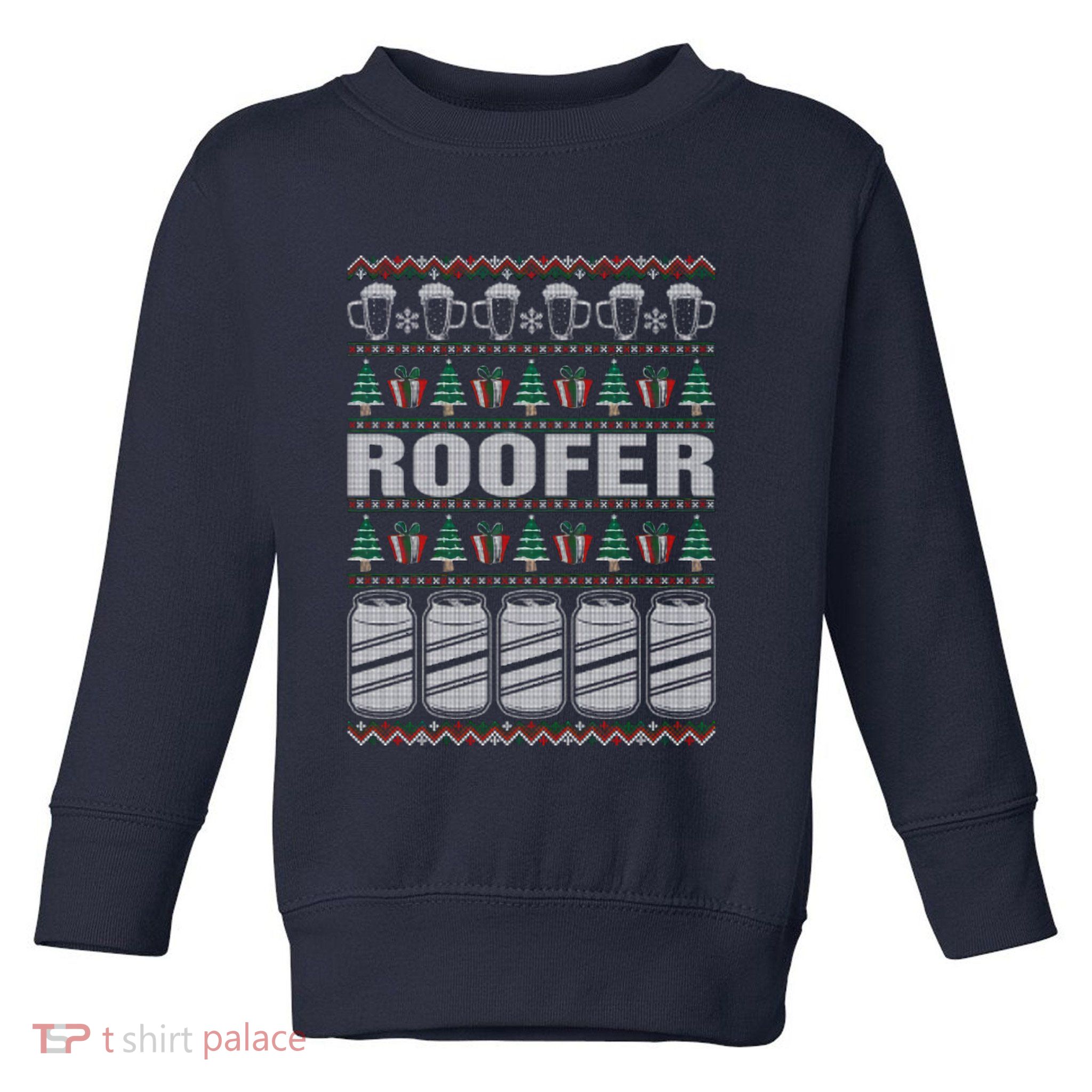 Drinking Beer Roofer Ugly Christmas Toddler Sweatshirt