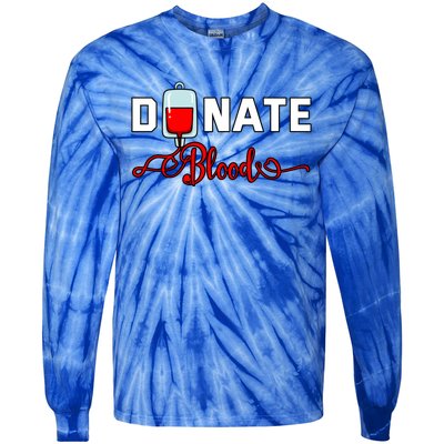 Donate Blood Saved Life National Blood Donor Awareness Month Gift Tie-Dye Long Sleeve Shirt