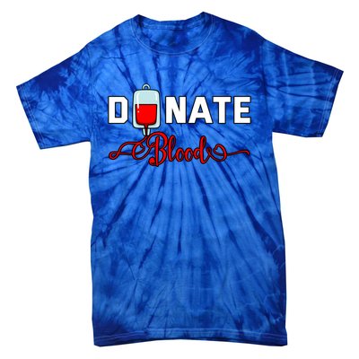 Donate Blood Saved Life National Blood Donor Awareness Month Gift Tie-Dye T-Shirt