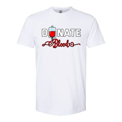 Donate Blood Saved Life National Blood Donor Awareness Month Gift Softstyle CVC T-Shirt