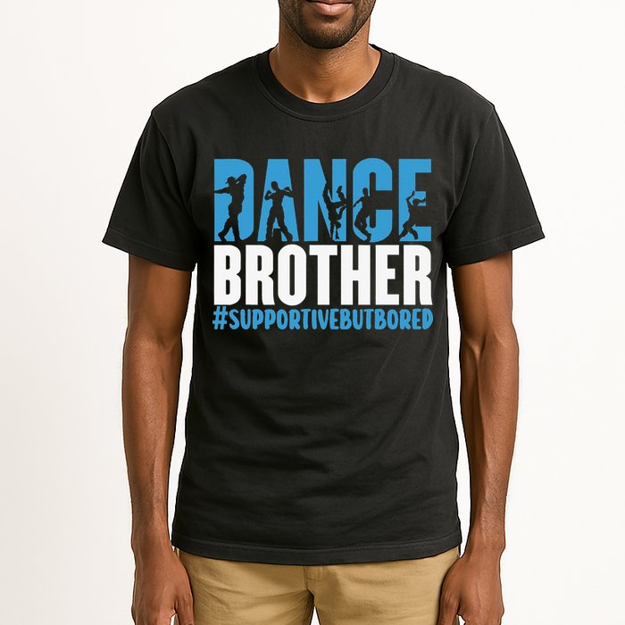 Dance Brother Supportive But Bored Funny Dance Sister Tall T-Shirt