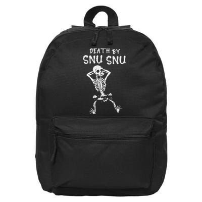 Death By Snu Snu Skeleton Funny Broken Bone 16 in Basic Backpack
