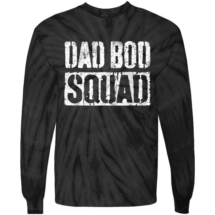 Dad Bod Squad Dad Figure Joke Humor Funny Father’s Dayshirt Tie-Dye Long Sleeve Shirt