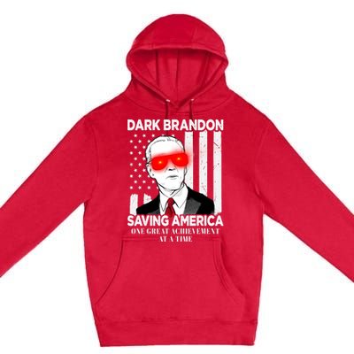 Dark Brandon Saving America Funny Biden Design Premium Pullover Hoodie