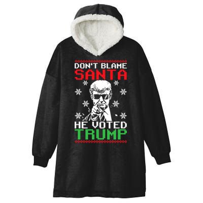 Don't Blame Santa He Voted Trump Ugly Christmas Hooded Wearable Blanket