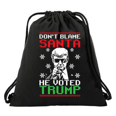 Don't Blame Santa He Voted Trump Ugly Christmas Drawstring Bag