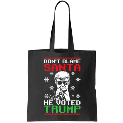 Don't Blame Santa He Voted Trump Ugly Christmas Bag