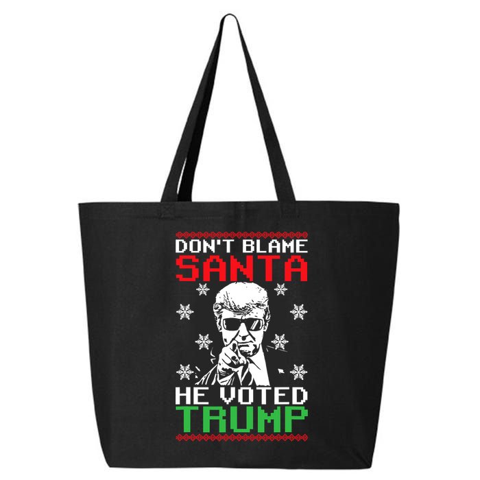 Don't Blame Santa He Voted Trump Ugly Christmas 25L Jumbo Tote