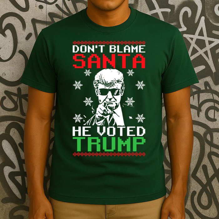 Don't Blame Santa He Voted Trump Ugly Christmas T-Shirt